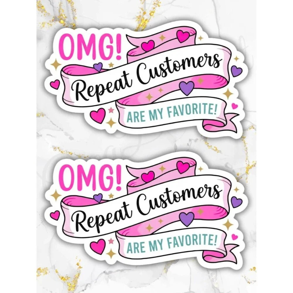 50 Stickers Repeat Customers Are My Favorite Sticker Labels